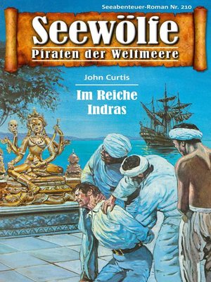 cover image of Seewölfe--Piraten der Weltmeere 210
